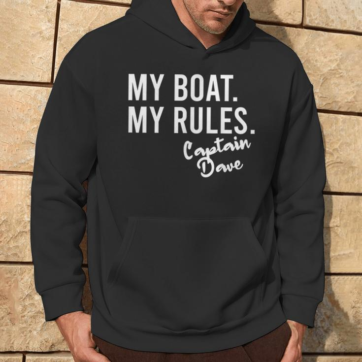 My Boat My Rules Captain Dave Personalized Boating Name Hoodie Lifestyle