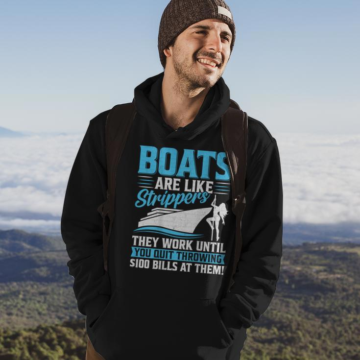 Boats Are Like Strippers They Won't Work Until You Boating Hoodie Lifestyle