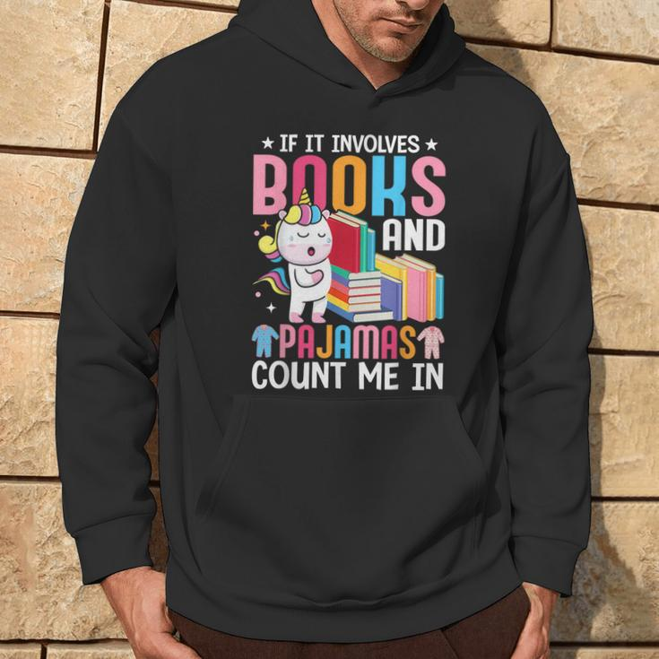 Books And Pajamas Count Me In Book Reader Girl Hoodie Lifestyle