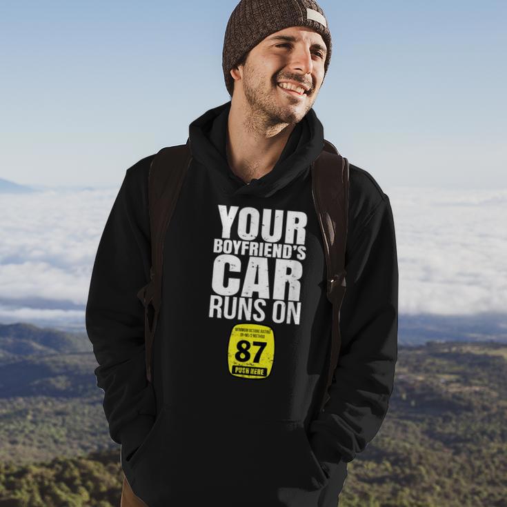 Your Boyfriends Car Runs On 87 Octane Car Turbo Race Hoodie Lifestyle