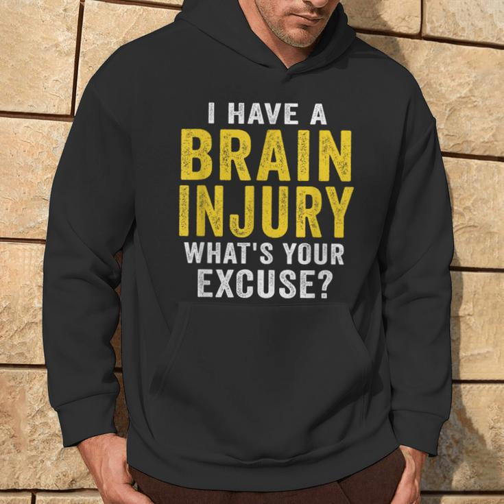 I Have A Brain Injury What's Your Excuse Retro Vintage Hoodie Lifestyle