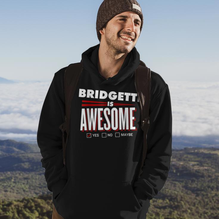 Bridgette Is Awesome Family Friend Name Hoodie Lifestyle