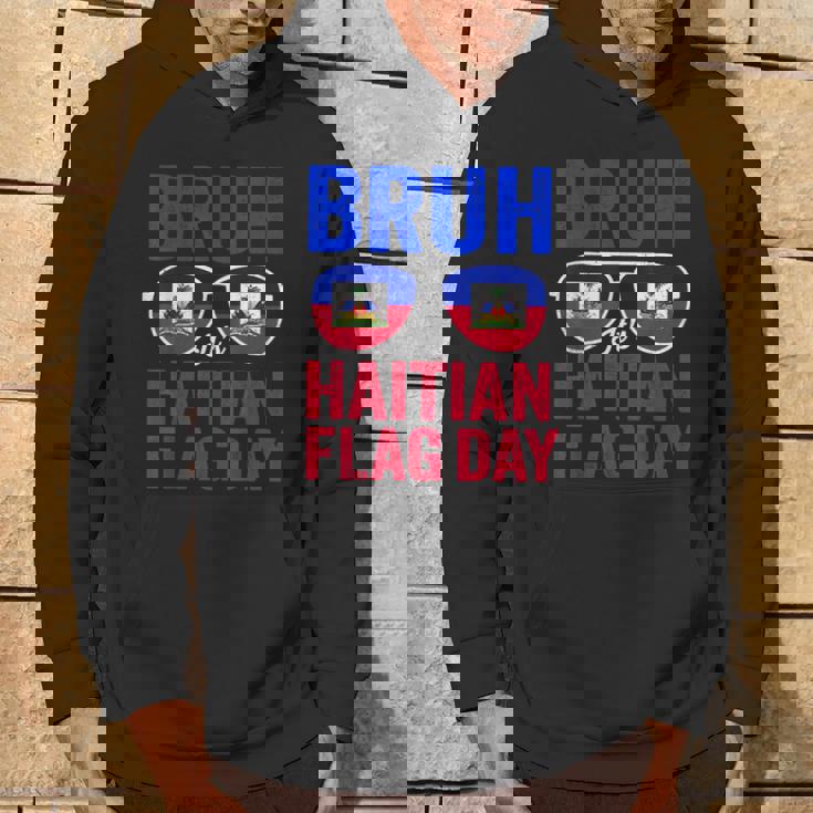 Bruh It's Haitian Flag Day Haiti Flag Boys Toddler Hoodie Lifestyle