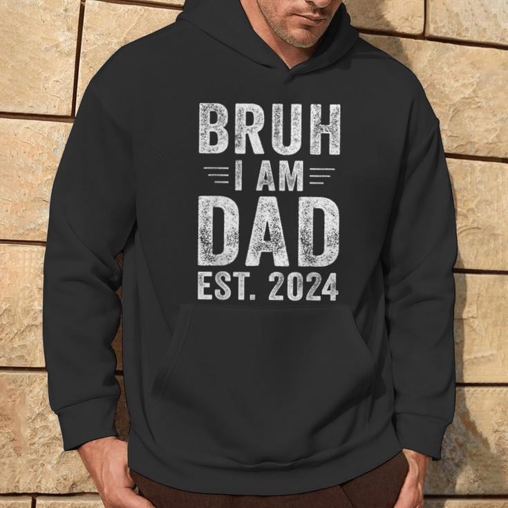Bruh Im New Dad First Time Dad To Be Fathers Day Hoodie Lifestyle