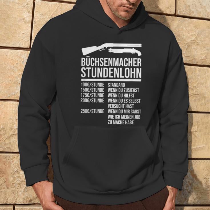 Büchsenmacher Stundenlohn Saying S Hoodie Lebensstil