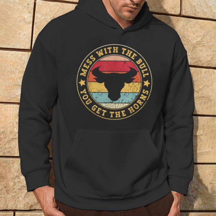 Bull Rider Cowboys Mess With The Bull You'll Get The Horns Hoodie Lifestyle