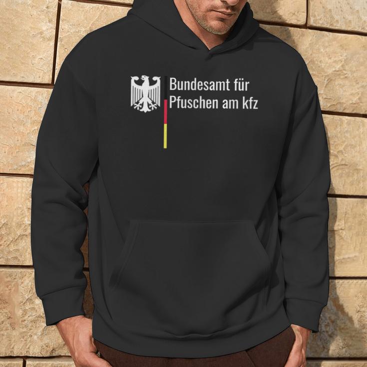 Bundesamt Für Pfuschen Am Kfz Bundesamt Hoodie Lebensstil