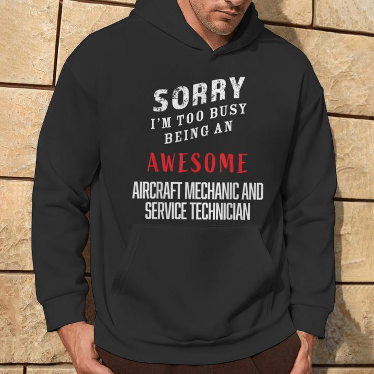 Busy Being Awesome Aircraft Mechanics Service Technicians Hoodie Lifestyle