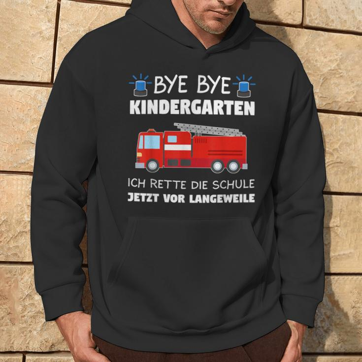 Bye Bye Kindergarten School Child Fire Brigade School Hoodie Lebensstil