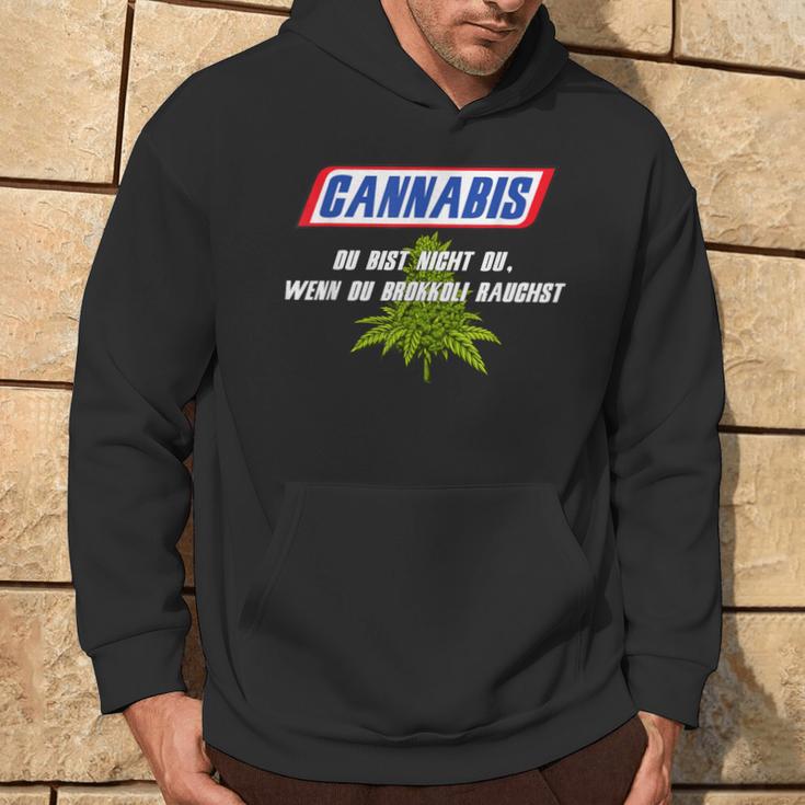 With Cannabis Du Bist Nicht Du Wenn Du Brokkoli Rauchst Motif Hoodie Lebensstil