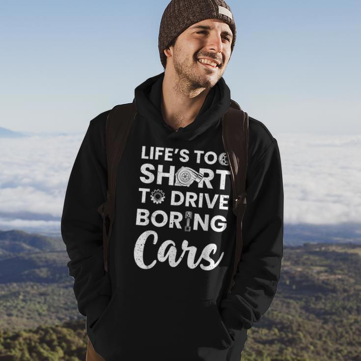 Car Lovers Car Guys Life Is Too Short To Drive Boring Cars Hoodie Lifestyle