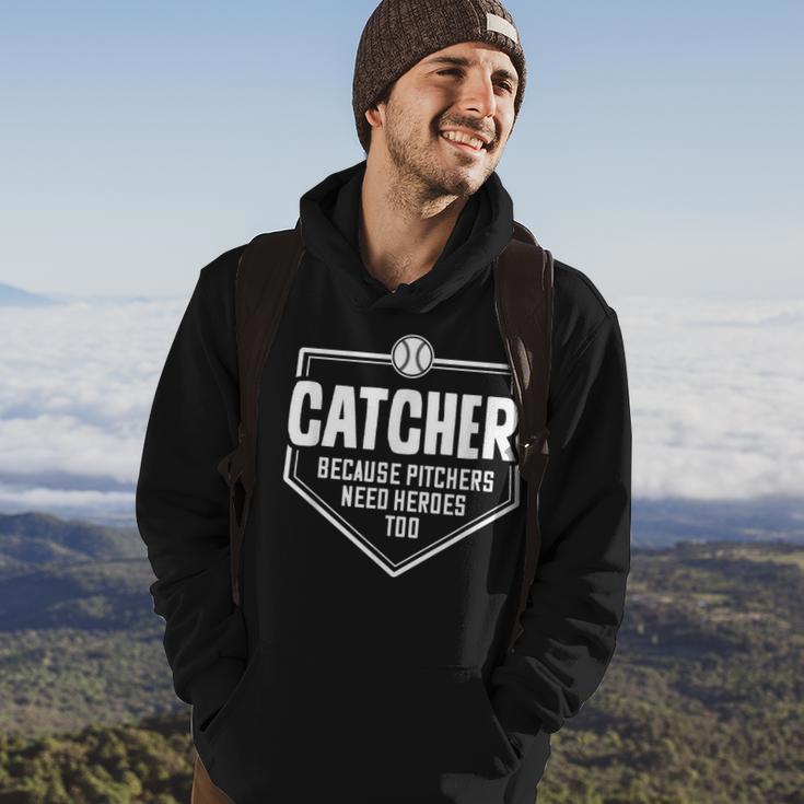 Catcher Because Pitchers Need Heroes Too Softball Catcher Hoodie Lifestyle