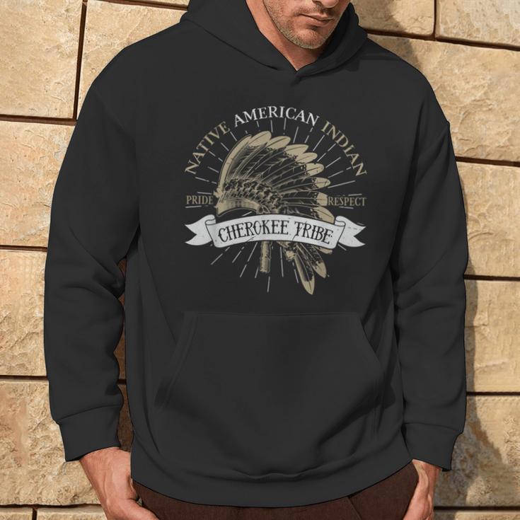 Cherokee Tribe Native American Indian Pride Respect Proud Hoodie Lifestyle