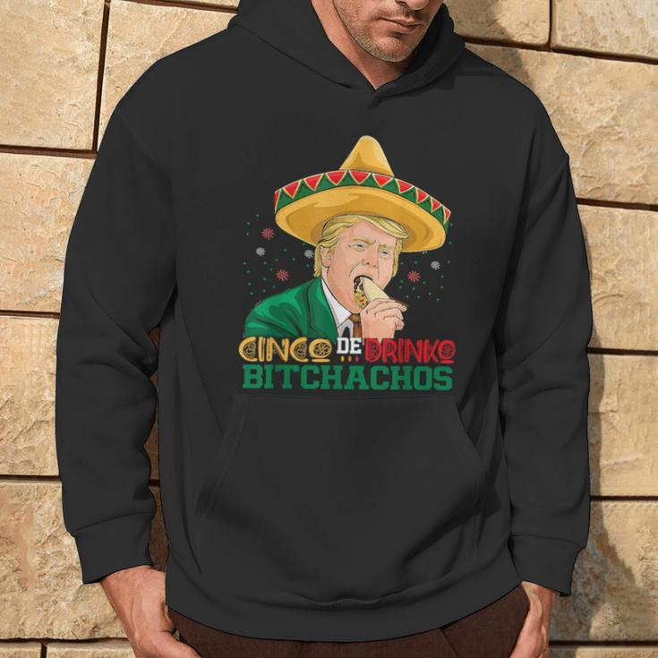 Cinco De Drinko Bitchachos Trump Cinco De Mayo Mexican Hoodie Lifestyle