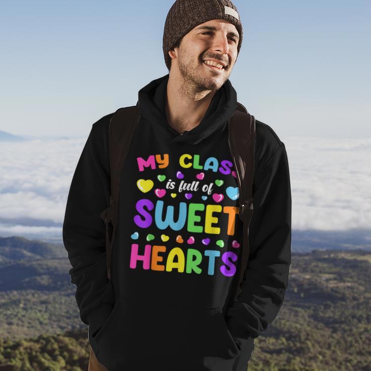 My Class Is Full Of Sweet Hearts Valentines Day Cute Teacher Hoodie Lifestyle