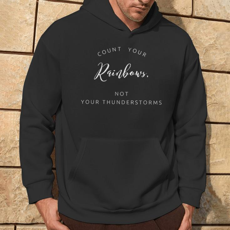 Count Your Rainbows Not Your Thunderstorms Happy Peace Hoodie Lifestyle