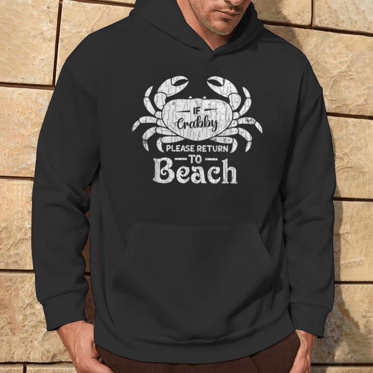 If Crabby Please Return To Beach Summer Break Graphic Hoodie Lifestyle