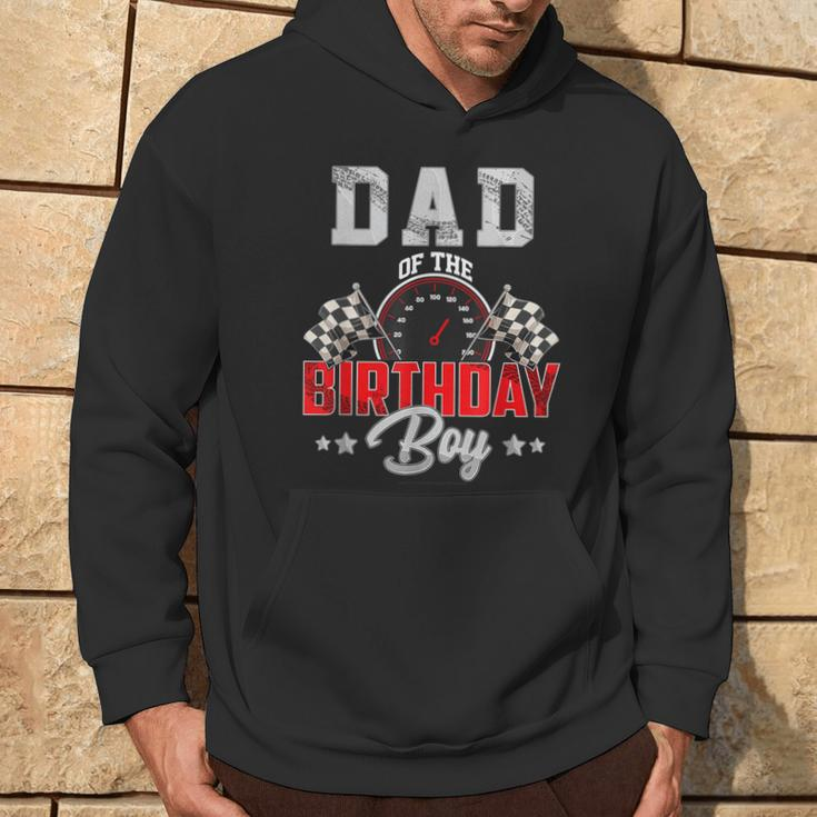 Dad Of The Birthday Boy Race Car Racing Car Driver Hoodie Lifestyle