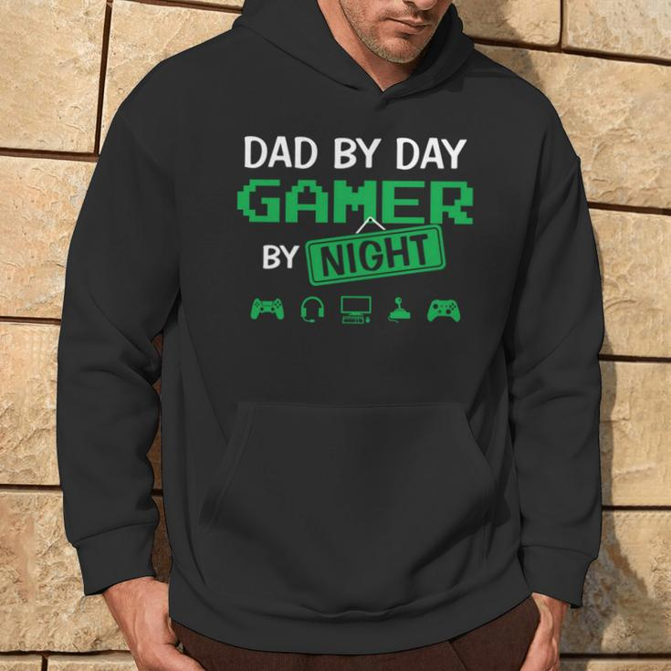 Dad By Day Gamer By Night Fathers Day Gamer Dad Hoodie Lifestyle