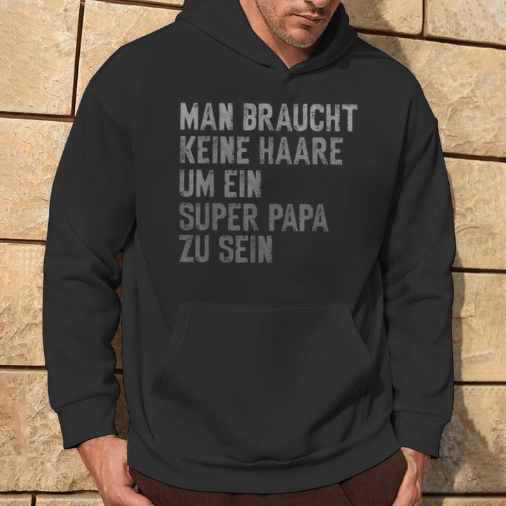 With Dad Keine Haare Um Ein Super Papa Zu Seinatertag Kapuzenpullover Lebensstil