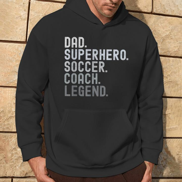 Dad Superhero Soccer Coach Legend Soccer Father's Day Hoodie Lifestyle