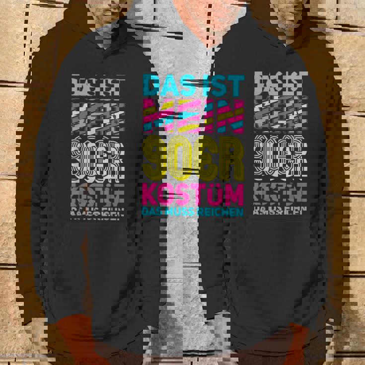 Das Ist Mein 90S Kostüm Motto Party Retro 90S Hoodie Lebensstil