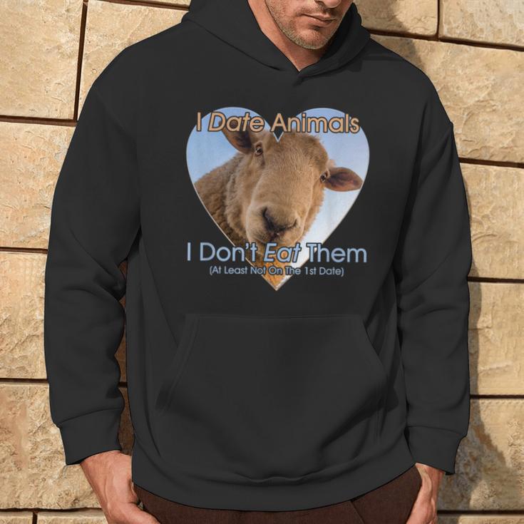 I Date Animals I Don't Eat Them Sheep Vegan Vegetarian Hoodie Lifestyle