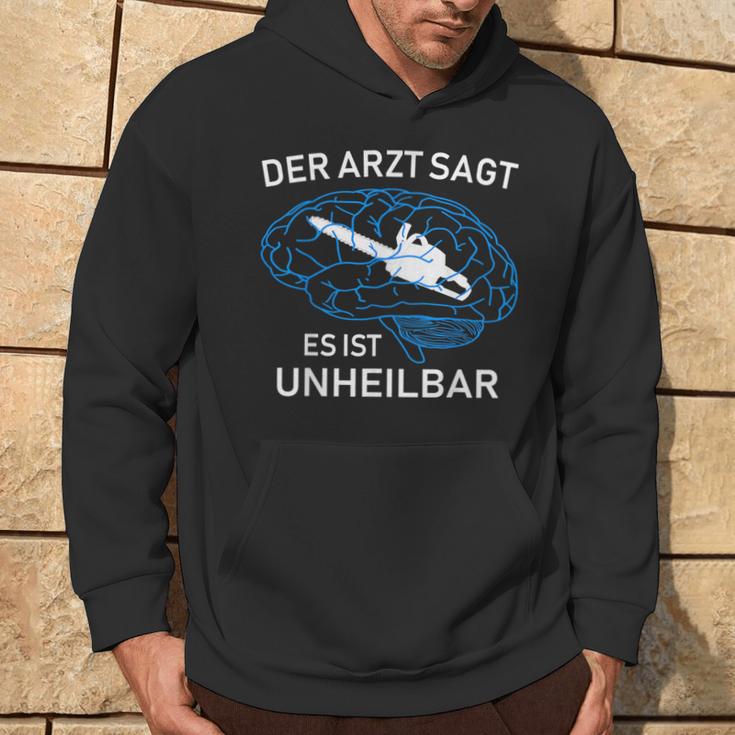 Der Arzt Sagt Es Ist Unheilbar Chainsaw Hoodie Lebensstil