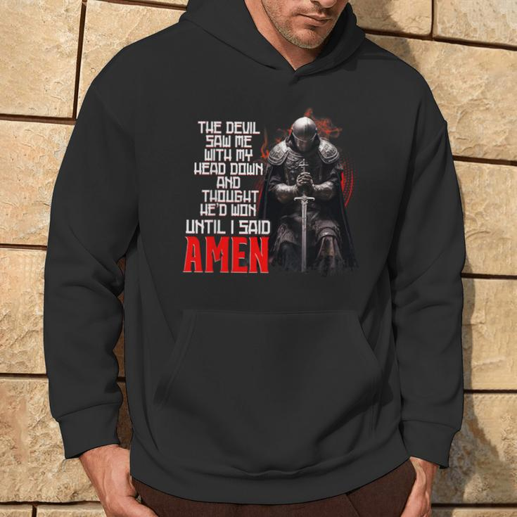 The Devil Saw Me With My Head Down Thought He'd Won Christ Hoodie Lifestyle