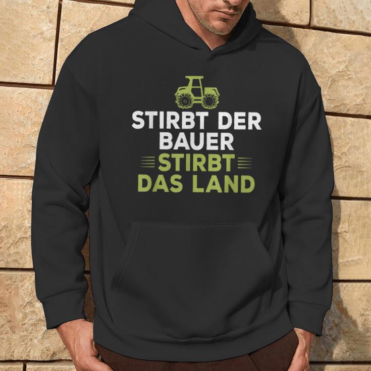 Dies Der Bauer Dies Das Land Landwirte Zukunft Demo Hoodie Lebensstil