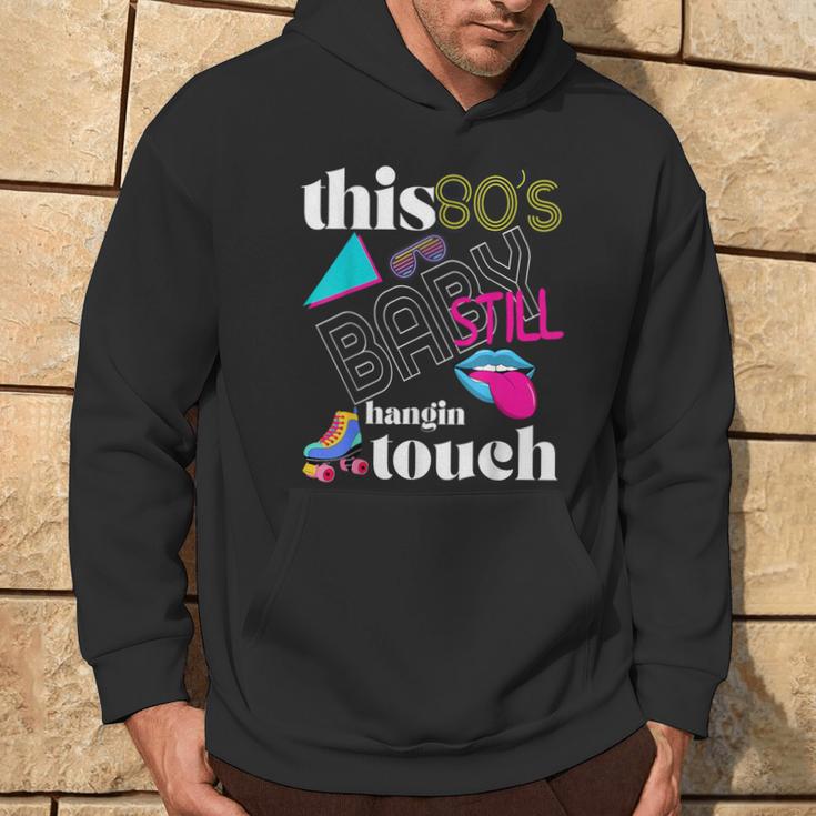 Diese 8O's Immer Noch Hängen Lustig Retrointage Lebendig Hoodie Lebensstil