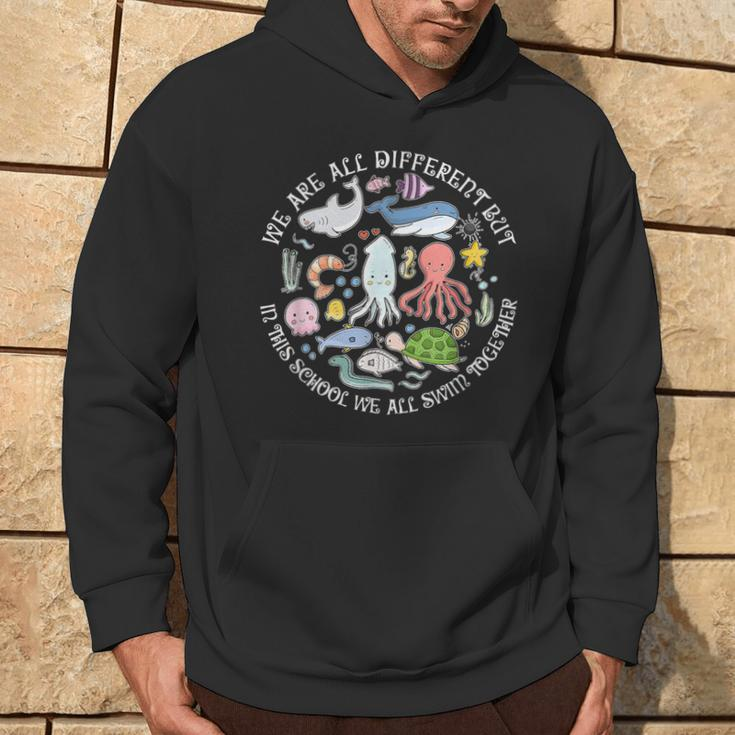 We Are All Different But In This School We All Swim Together Hoodie Lifestyle