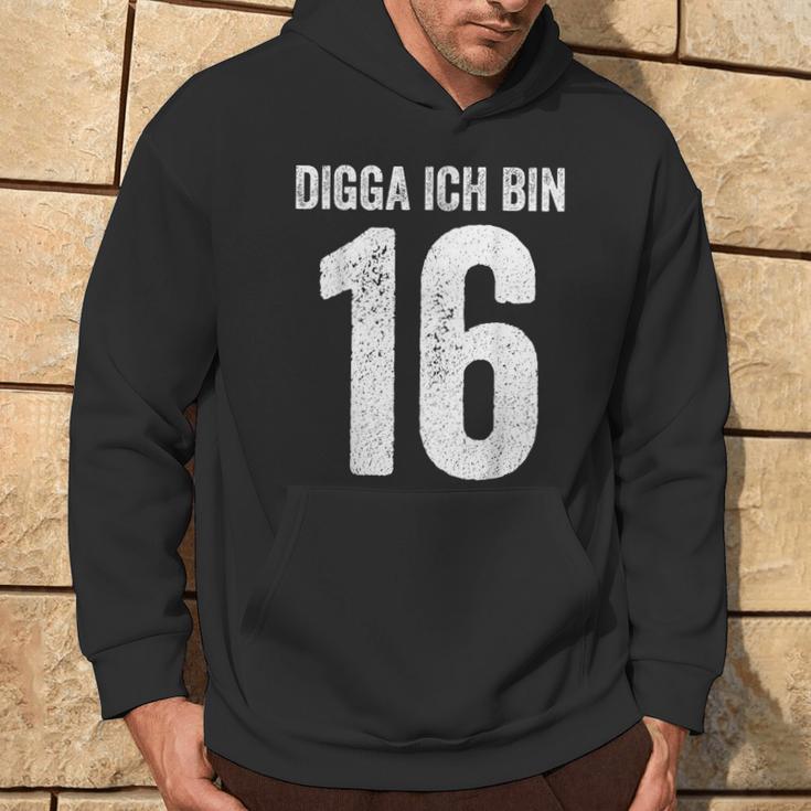 Digga Ich Bin 16 Jahre Alt Birthday 16 16Th Birthday Hoodie Lebensstil