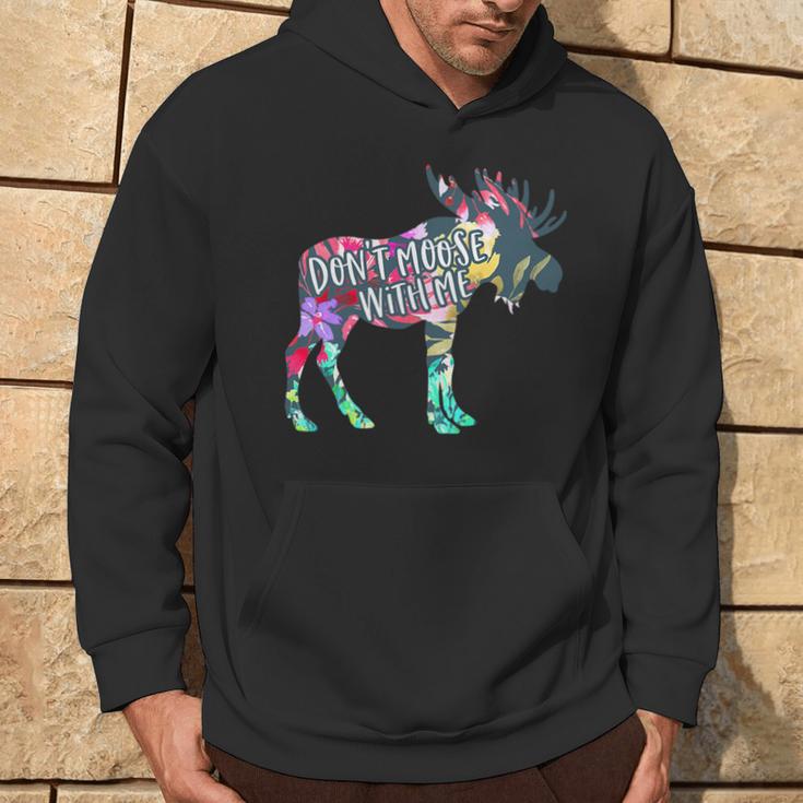 Don't Moose With Me Colorful Moose Wildlife Animal Hoodie Lifestyle