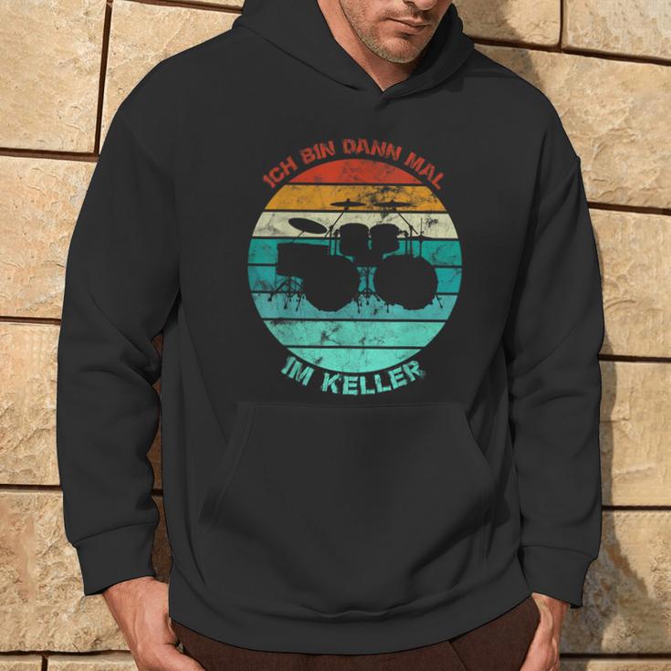 Drum Drum Drum Ich Bin Dann Mal Im Keller Vintage Hoodie Lebensstil