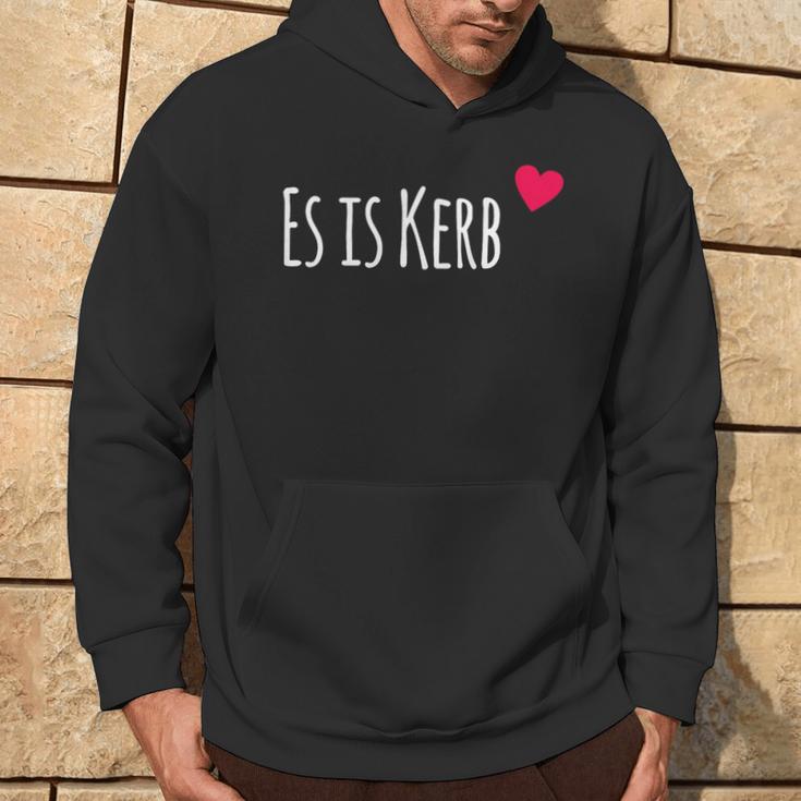 Es Ist Kerb Dialekt Pfälzer Und Pfalz Hoodie Lebensstil