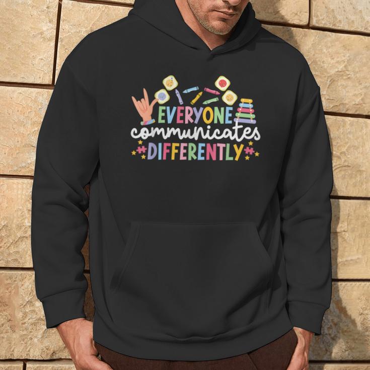 Everyone Communicates Differentely Aba Therapist Aba Therapy Hoodie Lifestyle