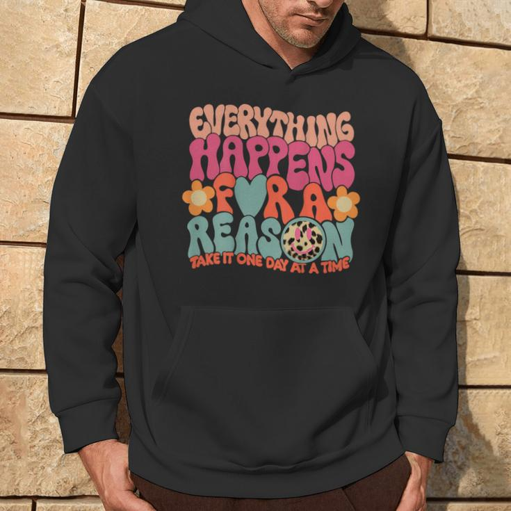 Everything Happens For A Reason Take It One Day On Back Hoodie Lifestyle