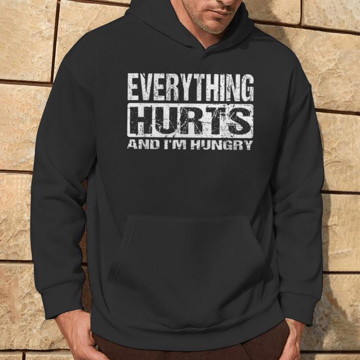 Everything Hurts And I'm Hungry Workout Joke Hoodie Lifestyle