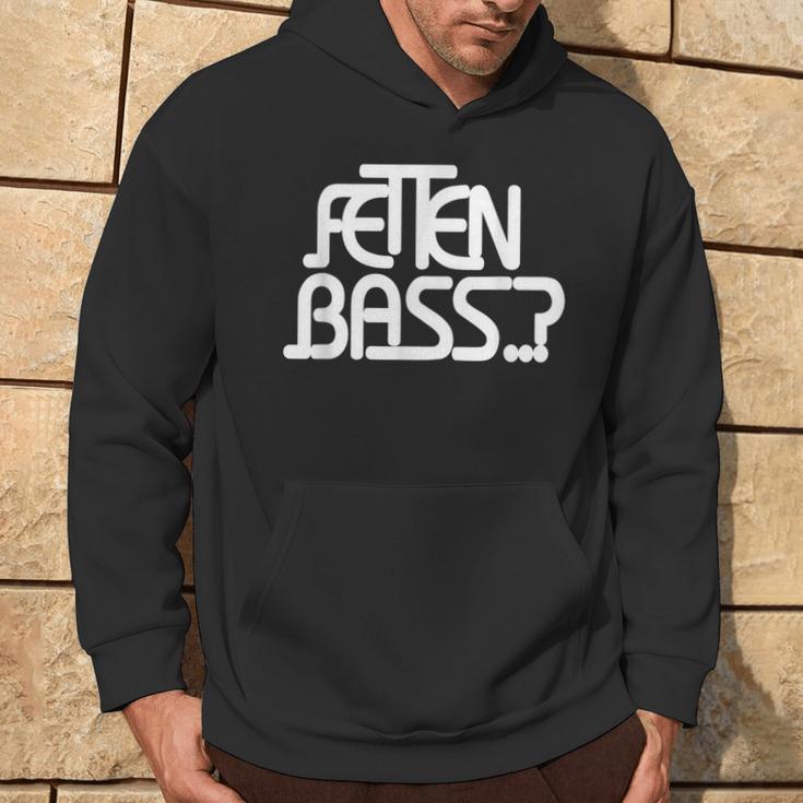 Fat Bass Bpm Idea Music Techno Hoodie Lebensstil