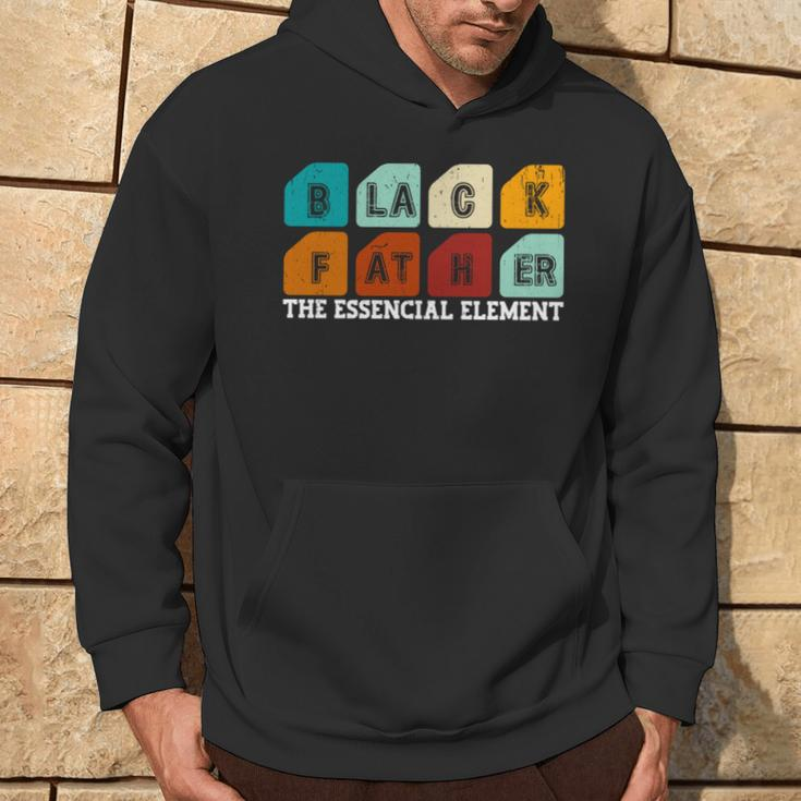 Father's Day Black Father The Essencial Element Science Dad Hoodie Lifestyle
