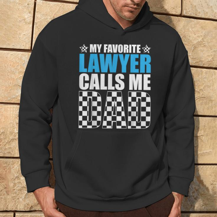 My Favorite Lawyer Calls Me Dad Cute Father For Father's Day Hoodie Lifestyle