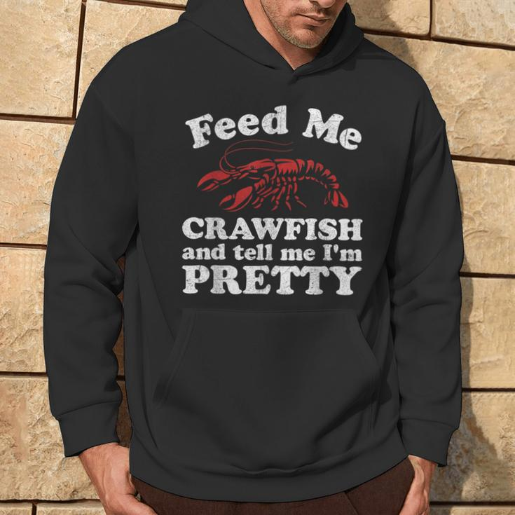 Feed Me Crawfish And Tell Me Im Pretty Boil Mardi Gras Hoodie Lifestyle