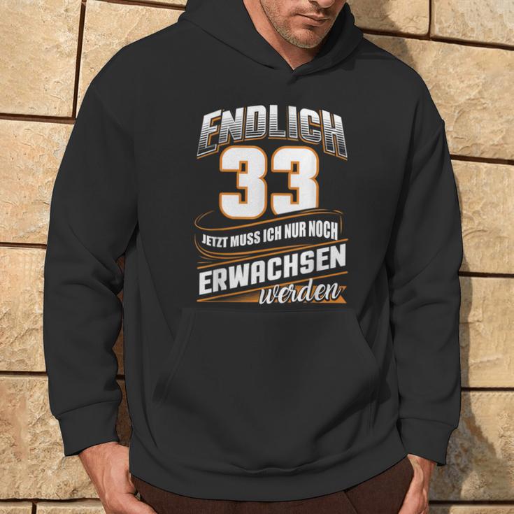 Finally 33 Nur Noch Erwachsenwerden Geburtsjahr 1989 Schwarzes Hoodie Lebensstil