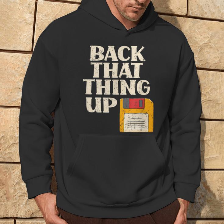 Floppy Disk Back That Thing Up Computer It Pro Hoodie Lifestyle