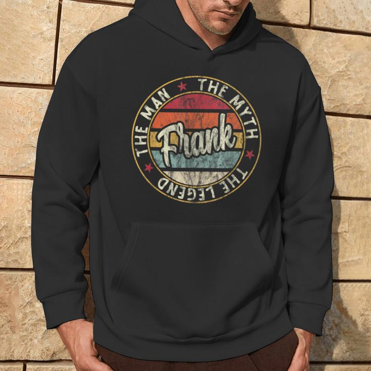 Frank The Man The Myth The Legend First Name Dad Hoodie Lifestyle