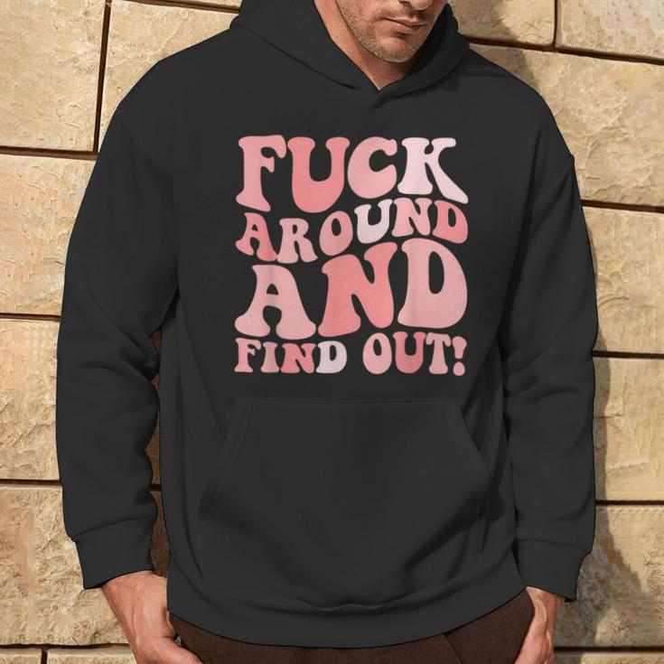 Fuck Around And Find Out Women's F Around Find Out Fafo Hoodie Lifestyle