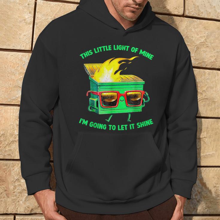 Dumpster This Little Light-Of Mine Lil Dumpster Fire Hoodie Lifestyle