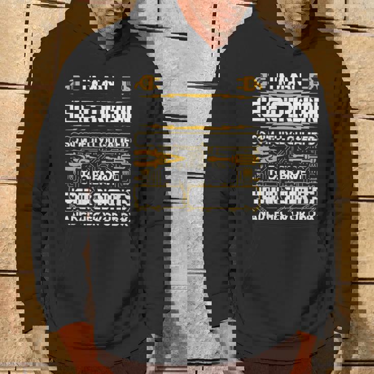 Electrician I'm An Electrician Hoodie Lifestyle Electrician I'm An Electrician Hoodie Lifestyle