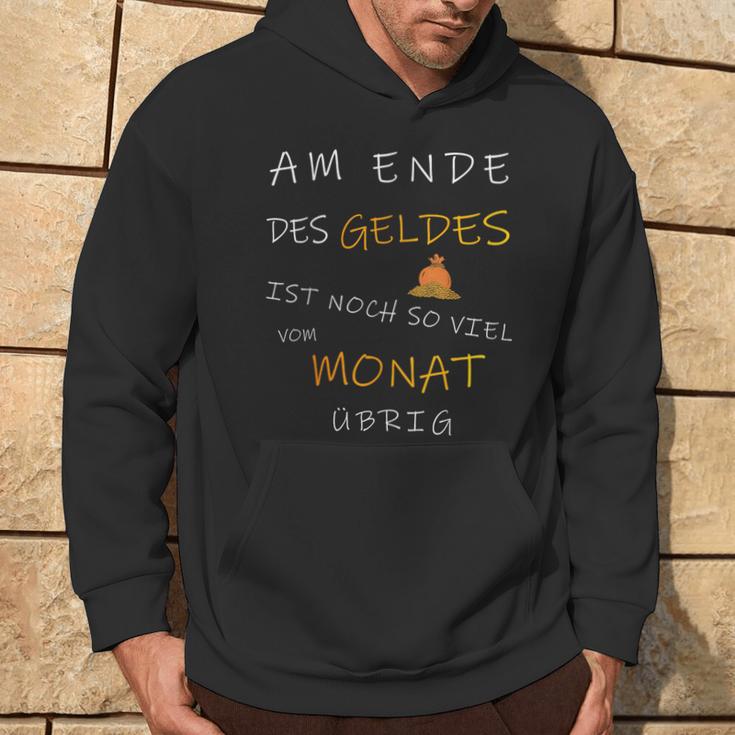 With Am Ende Des Geldes Ist Noch Sovielom Month Übrig Kapuzenpullover Lebensstil